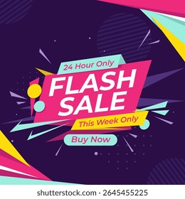 Flash Sale Banner for social media ads and website ads. 24 Hour Only. This Week Only. Buy Now. Vector Illustration.