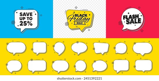 Flash sale chat speech bubble. Save up to 25 percent tag. Discount Sale offer price sign. Special offer symbol. Discount chat message. Black friday speech bubble banner. Offer text balloon. Vector