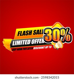 Flash Sale – Get 30% Off! Limited Time Pay Later Offer