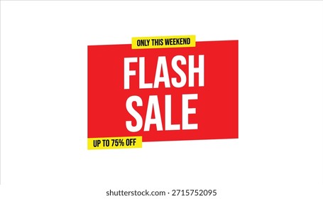 flash sale only this weekend up to 75% off