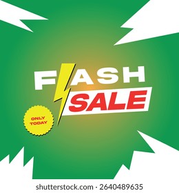 Flash Sale Only Today Vector Isolated on Gradient Green Background	
