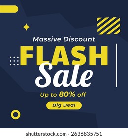 Flash Sale Poster or banner. Flash Sale poster. Flash Sale  Banner. Flash Sale inscription design template. Massive Discount. Vector illustration. Up to 80% off. Big Deal. 80% Discount.