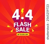 Flash sale promotion with 3D number 4.4 in white color with red circle promotion label 50% discount for advertising campaign on eleven day of eleven month.