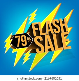 Flash sale for stores and promotions with 3d text in vector. 79% discount off