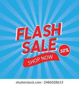 flash sale template with sky blue background, Flash sale promotion. Sale banner with 50 percent off. Special offer limited in time. Get extra discount invitation.