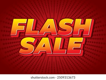 Flash sale. Text effect design in 3D style for digital or pint promotion