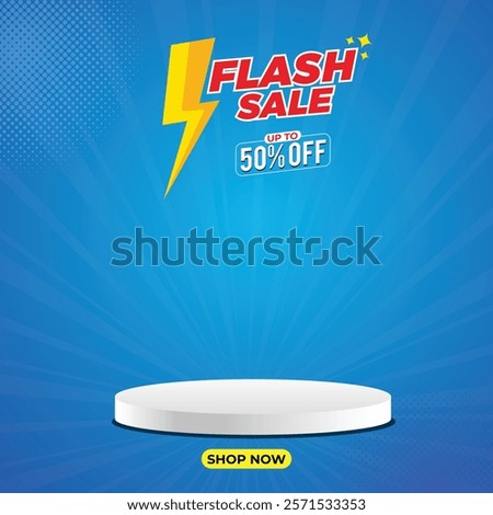 Flash Sales banner template design for social media with podium. Super Sale Banner with podium.
Flash sale product display template. Flash sale 70% off. product display banner. 50% off. 60% off.