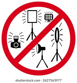 Flash and Studio Lights Not Permitted. Ban on Photography Lighting Equipment. Red Circle: No Photography Lights.
