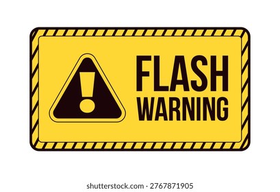 Flash warning label overlay. Flashing visuals disclaimer. Photosensitive viewers caution. Isolated vector sign. Digital media alert. Attention element. Graphic illustration with text. Platform message
