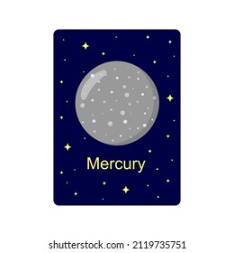 Flashcard for kids with Mercury planet on dark starry background. Educational handout for schools and kindergartens for space learning. Vector cartoon illustration