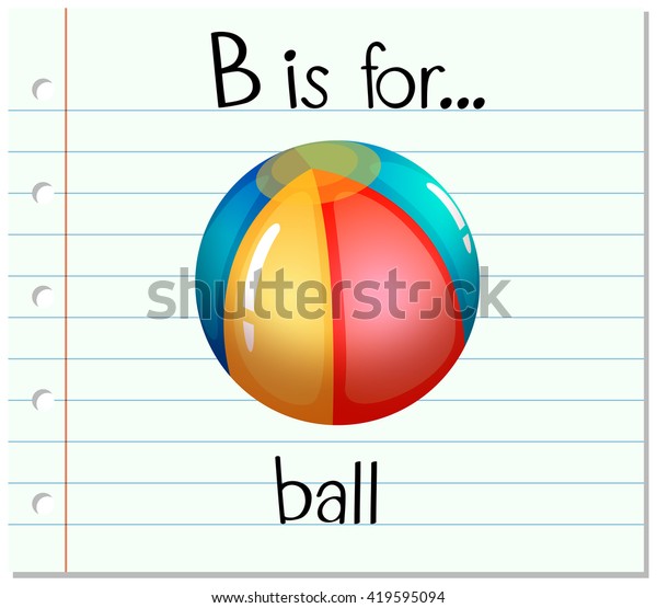 Flashcard Letter B Ball Illustration Stock Vector (Royalty Free ...