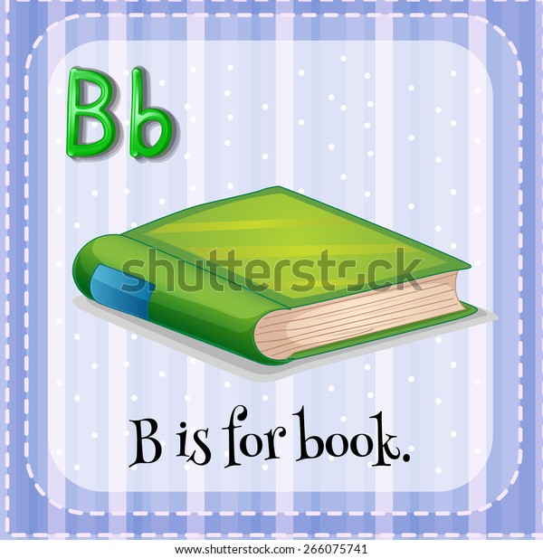 Flashcard Letter B Book Stock Vector (Royalty Free) 266075741 ...