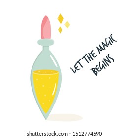 Flask with potion and spells. Vector Illustration for decorations. Believe in magic text