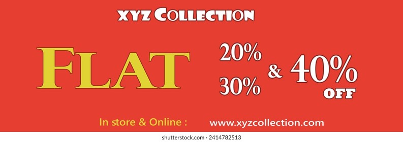 Flat 20% 30% 40% of in store and online banner for marketing and business