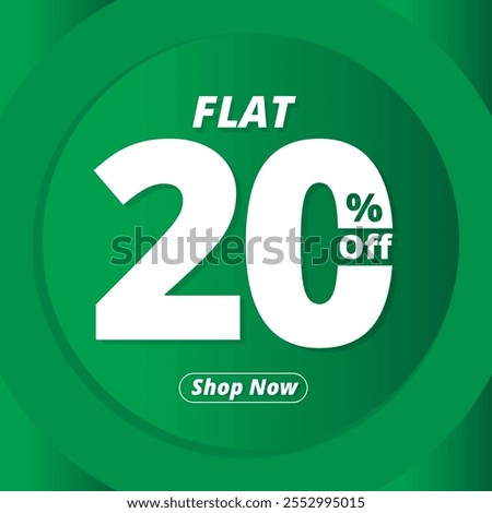 Flat 20% Off Banner Design. Discount Template. Flat 20% Off Green Poster. illustration design..eps