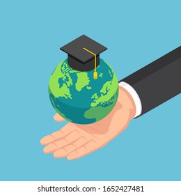Flat 3d isometric businessman hand holding the world with graduation cap. Global education international concept.