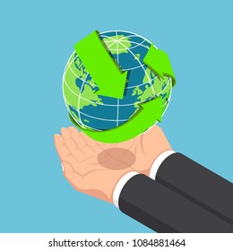 Flat 3d isometric businessman hands holding The World with recycle arrow. Ecology and recycle concept.