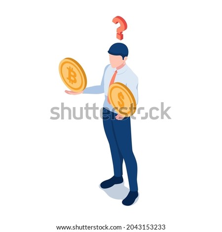 Flat 3d Isometric Businessman Thinking About Dollar Coin and Bitcoin on His Hands with Question Mark. Doubtful About Cryptocurrency Investments Concept.