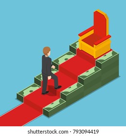 Flat 3d isometric businessman walking up to king throne on dollar ladder. Business success concept.