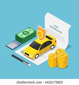 Flat 3d isometric car on insurance contract document with pen money and calculator. Car insurance concept.