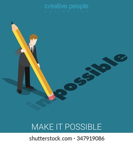 Flat 3d isometric from impossible to possible business concept web infographics vector illustration. Businessman erase gum from IM to POSSIBLE letters. Creative people collection.