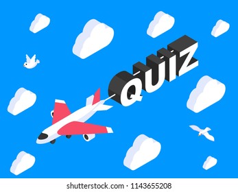 Flat 3d isometric Quiz concept. Test, exam, answer, education, learning, internet, lottery. Vector illustration