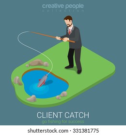 Flat 3d isometric style client catch concept web infographics vector illustration. Businessman gone fishing for clients. Creative people collection.