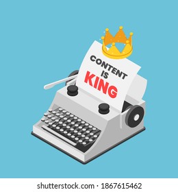 Flat 3d Isometric Typewriter with A Crown and Words CONTENT IS KING on Paper Sheet. Content Marketing Concept.