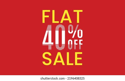 flat 40 percent off sale, flat 40 percent vector typography, abstract 40 percent discount