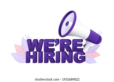 Flat advertising with hiring megaphone for banner design. Flat vector illustration.