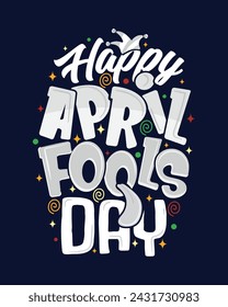 Flat april fool day illustration lettering t-shirt