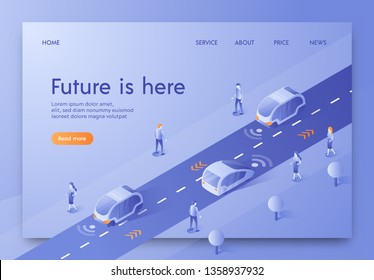 Flat Banner Isometric Is Written Future Is Here. Vector Illustration. Futuristic Transport Future Moves Along Road With Help Control Via Internet. Cityscape Mockup Big City Street.