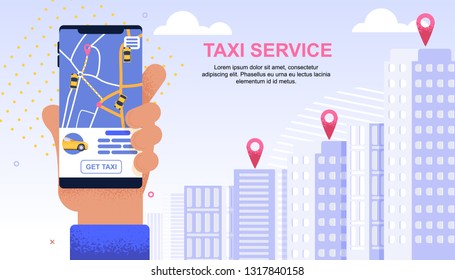 Flat banner Taxi Service. Urban Modern Application. Smartphone with City Map. Male Hand  Holding Phone. Taxi Tracking Online. Taxi Available City. Taxi Order through Information Center.