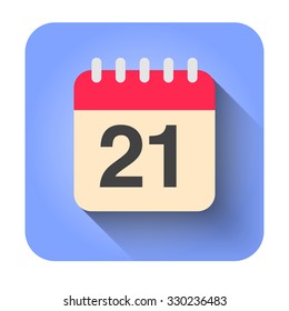 Flat calendar icon vector illustration. Simple calendar with date 21.