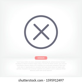 Flat Cancel Vector icon . Lorem Ipsum Illustration design