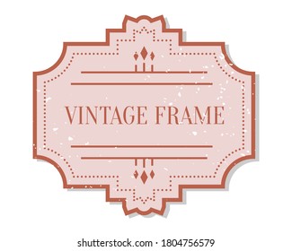 Flat closeup vintage colored label with grunge decorative element. Package sticker frame text template. Retro shape border banner, menu design. Single vintage badge isolated vector illustration