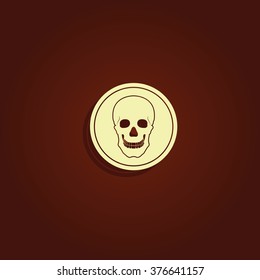 Flat coin with a skull. Symbol of pirates, danger, death, Halloween.