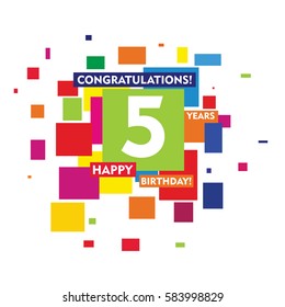 flat colorful abstract square 5 years birthday. vector design fro kids, family, shop, business, and various event