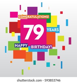 flat colorful abstract square 79 years anniversary. vector design for kids, family, shop, business, and various event