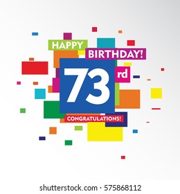 flat colorful abstract square happy Birthday and congratulations 73rd vector design fro kids, family, shop, business, and various event