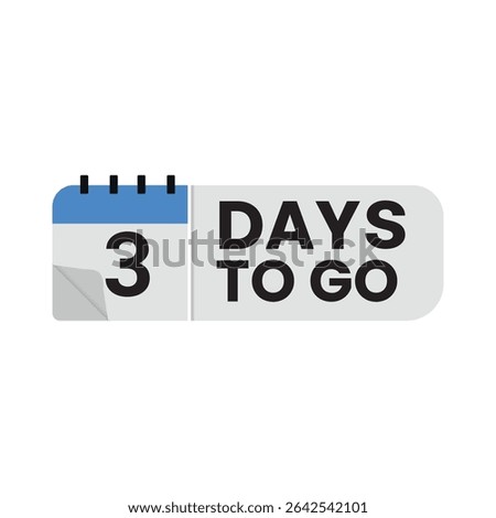 Flat countdown sticker showing “3 Days To Go” with a flip-calendar aesthetic. Great for sales promotions, product launches, event countdowns, and digital marketing.

Keywords (45):