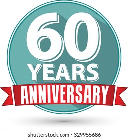 Flat design 60 years anniversary label with red ribbon, vector illustration