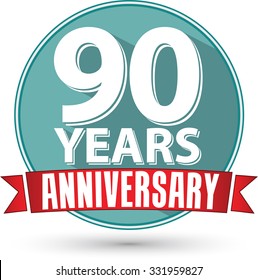 Flat design 90 years anniversary label with red ribbon, vector illustration