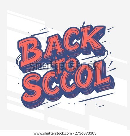 The flat design for Back-to-School retro lettering. The poster is designed to convey a sense of excitement and anticipation for the upcoming school year. Vector Illustration