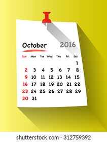 Flat design calendar for october 2016 on sticky note attached with red pin. Sundays first. Vector illustration