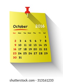 Flat design calendar for october 2016 on sticky note attached with red pin. Sundays first. Vector illustration