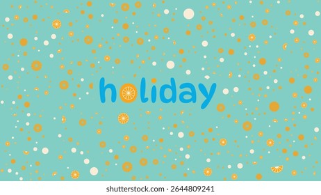 Flat Design Citrus Orange Slice Seamless Pattern for Holiday Summer Background or Poster