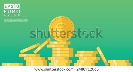 Flat design euro gold coins, Stack of golden coin set. Vector illustration.