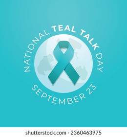 Flat design, flyer design, and vector graphic of Teal Talk Day suitable for the celebration.