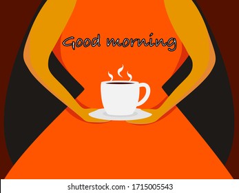 flat design good morning coffee drink,
Vector drawn women body holding a cup hot coffee and said good morning concept illustration background 